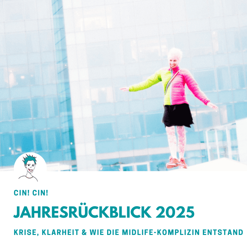 Bettina Sturm – Jahresrückblick 2025: Von der Midlife-Krise zur MidlifeKomplizin
